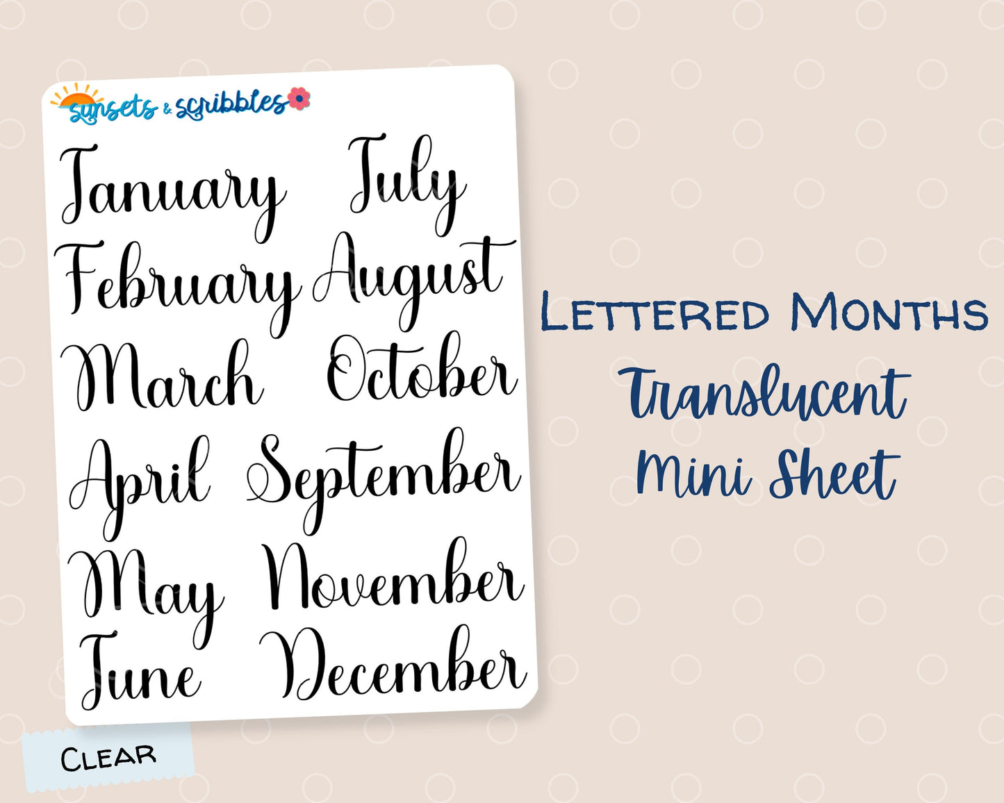 Lettered Month Clear Stickers